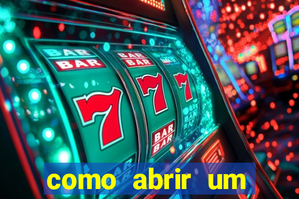 como abrir um casino online