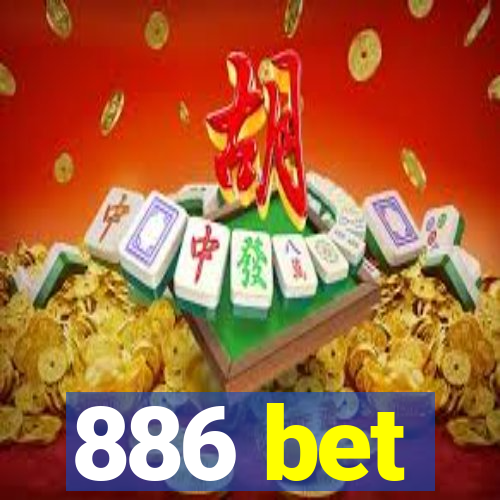 886 bet