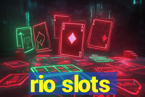 rio slots