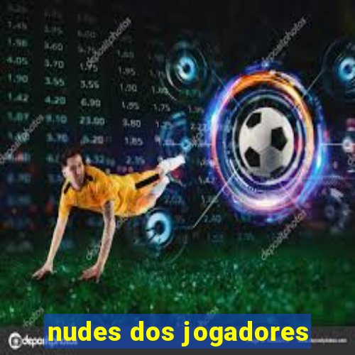 nudes dos jogadores