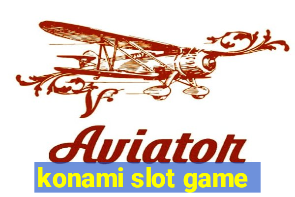 konami slot game