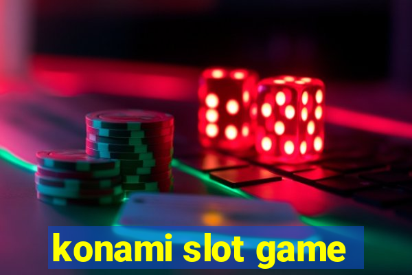 konami slot game