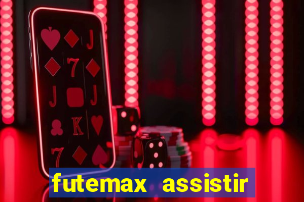 futemax assistir real madrid