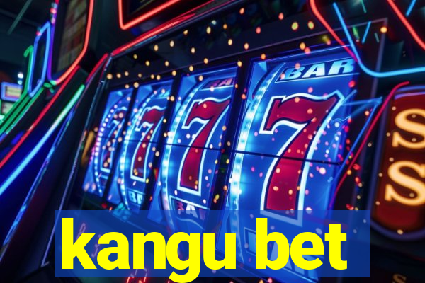 kangu bet