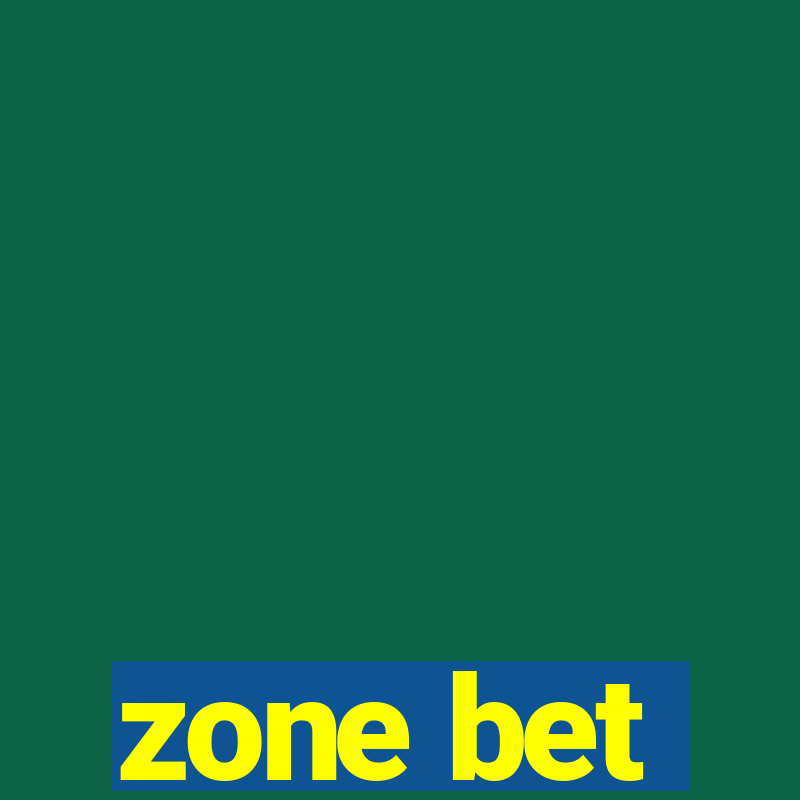 zone bet