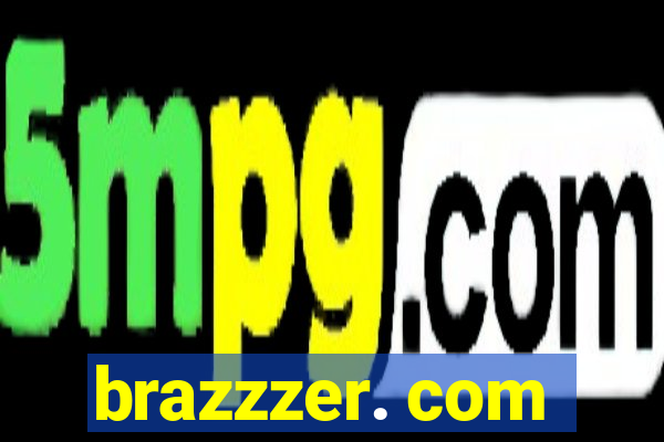 brazzzer. com