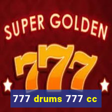 777 drums 777 cc