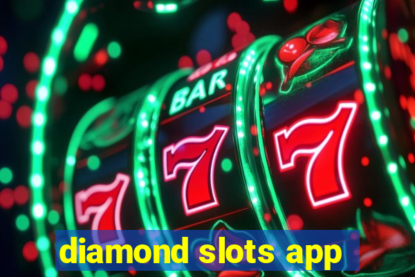 diamond slots app