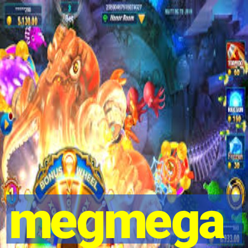 megmega