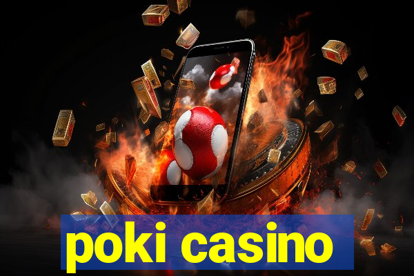 poki casino