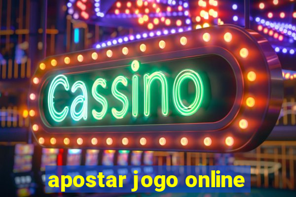 apostar jogo online