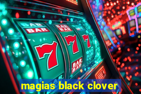 magias black clover