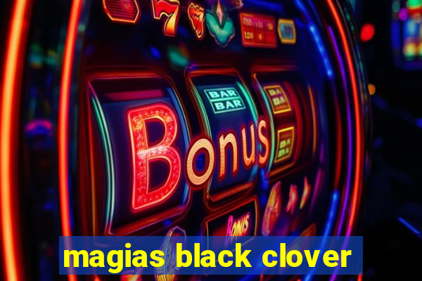 magias black clover