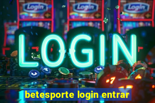 betesporte login entrar