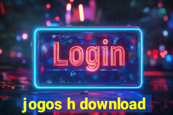 jogos h download