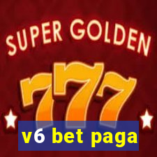 v6 bet paga