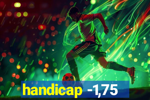 handicap -1,75