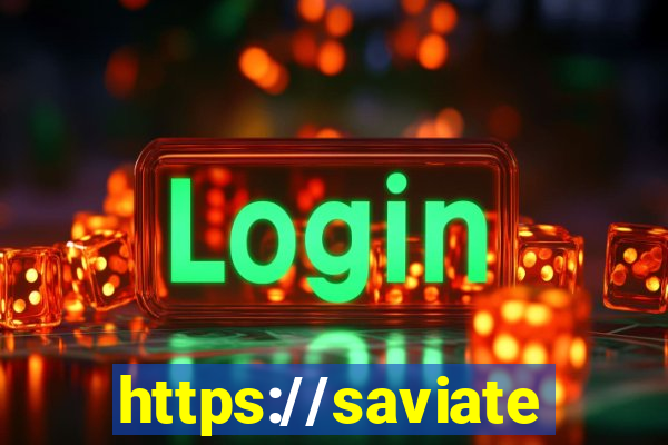 https://saviatendimento.com.br/saviatendimento/login.faces