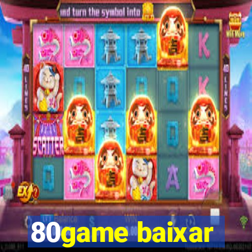 80game baixar