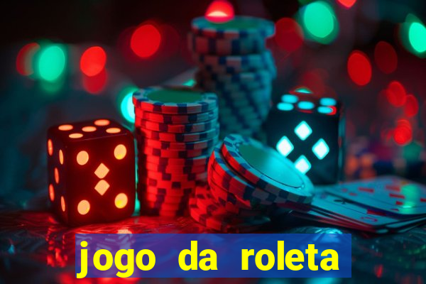 jogo da roleta online gratis