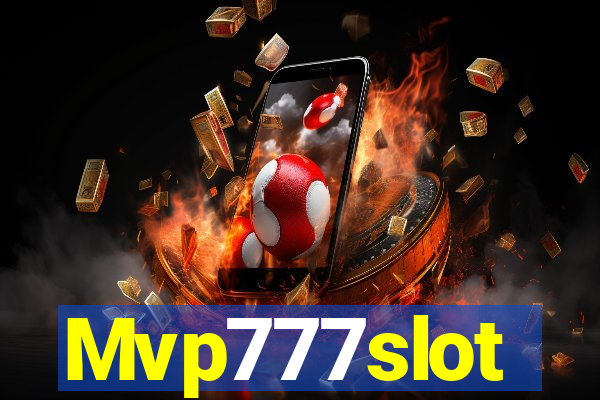 Mvp777slot