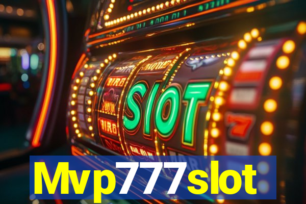 Mvp777slot