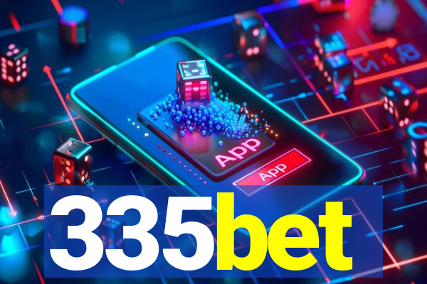 335bet