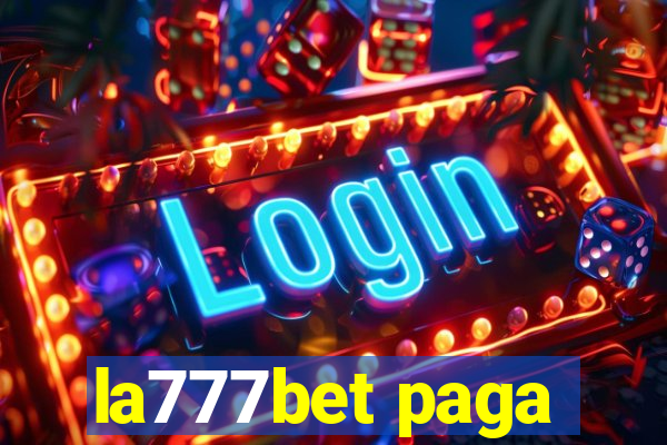 la777bet paga