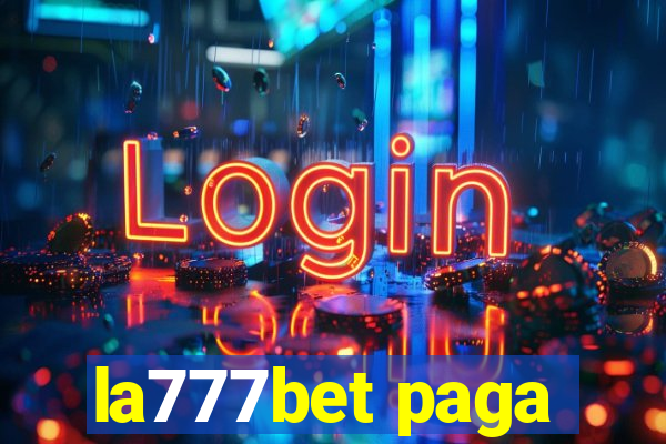 la777bet paga