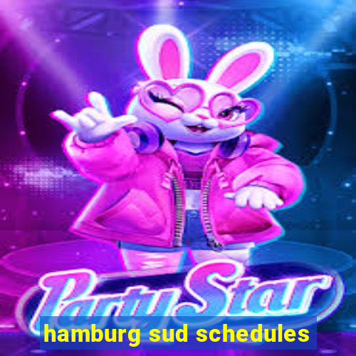 hamburg sud schedules