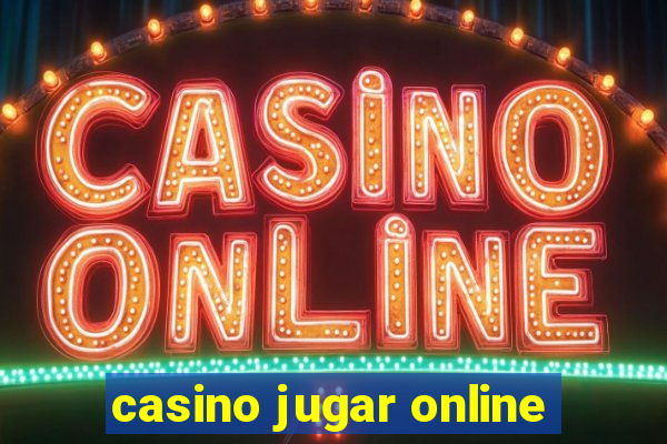 casino jugar online