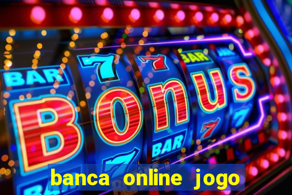 banca online jogo do bicho