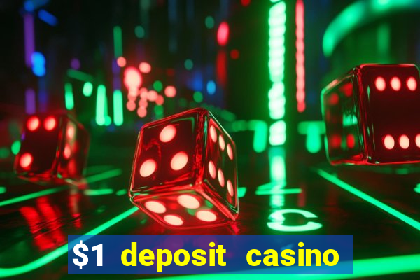 $1 deposit casino near new zealand