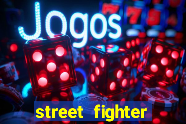 street fighter baixar jogo