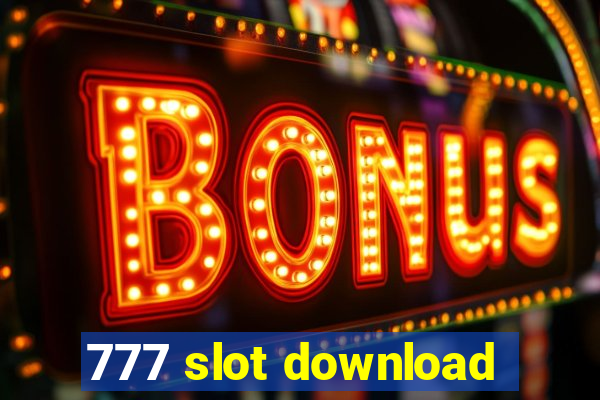 777 slot download