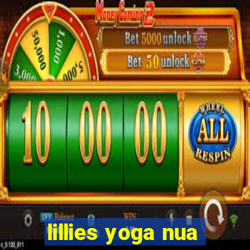 lillies yoga nua