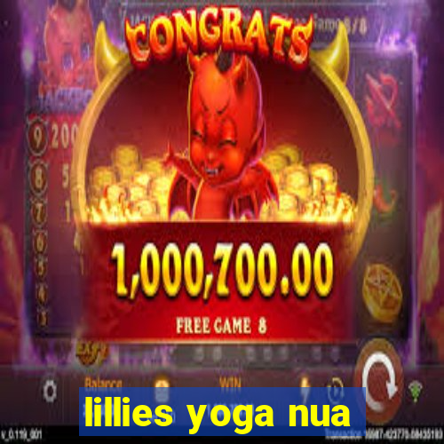 lillies yoga nua