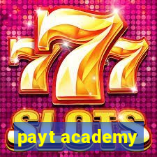 payt academy