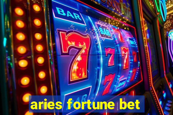 aries fortune bet