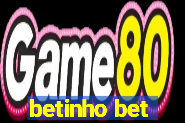 betinho bet