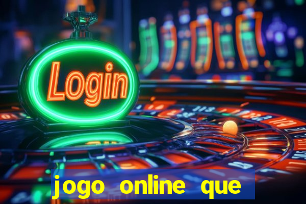 jogo online que paga bem