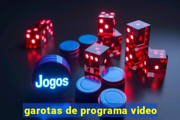 garotas de programa video