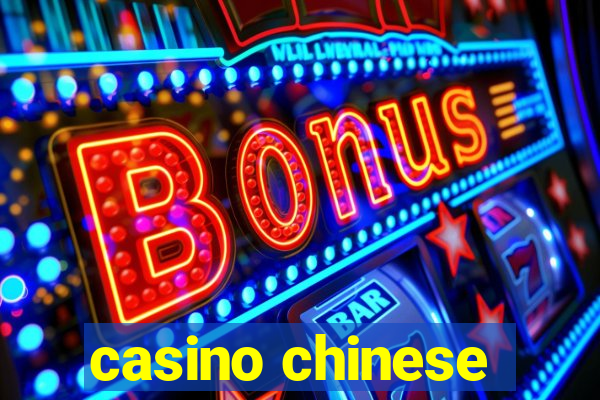 casino chinese