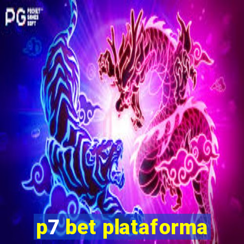 p7 bet plataforma