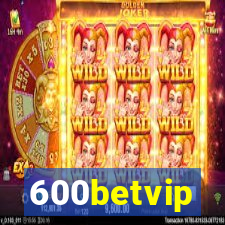 600betvip