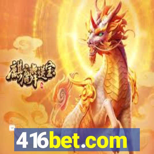 416bet.com