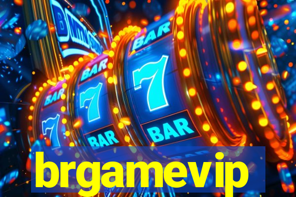 brgamevip