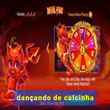 dançando de calcinha