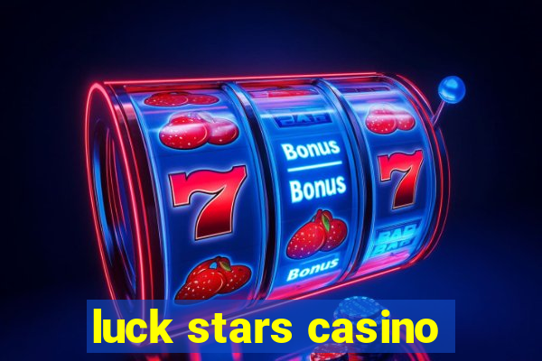 luck stars casino