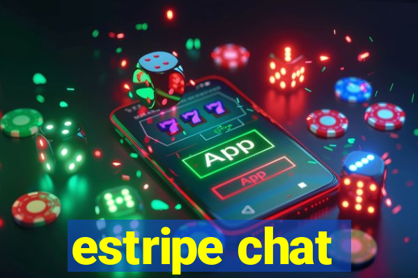 estripe chat